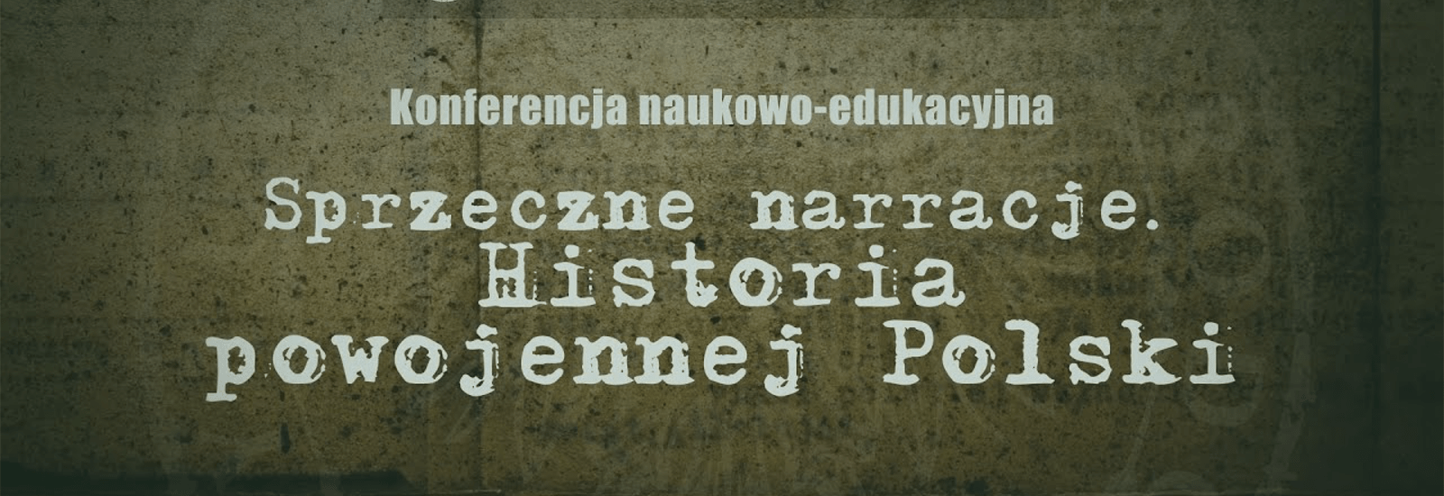 Zaborski, Morysiński na konferencji “Sprzeczne narracje. Historia powojennej Polski"