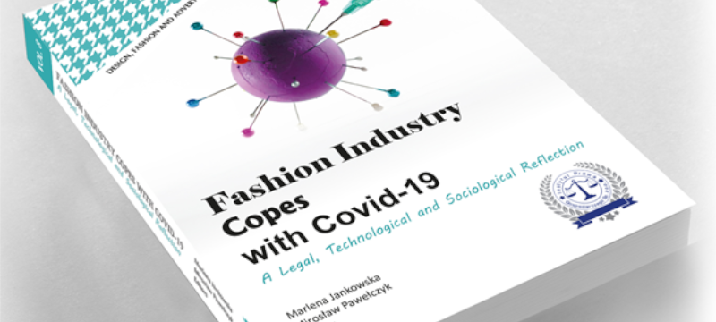 Publikacja “Fashion Industry Copes with Covid-19. A Legal, Technological and Sociological Reflection.”